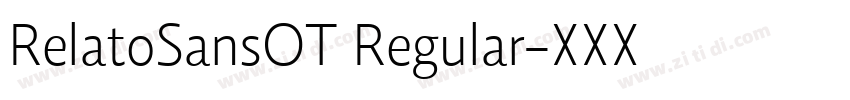 RelatoSansOT Regular字体转换